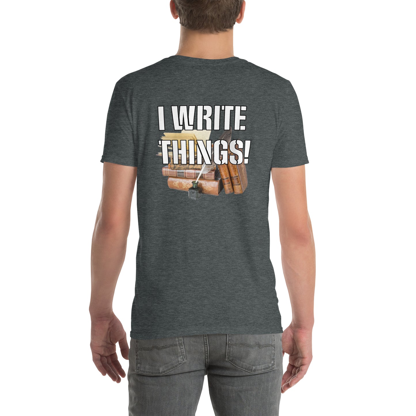I Write Things 954 Short-Sleeve Unisex T-Shirt