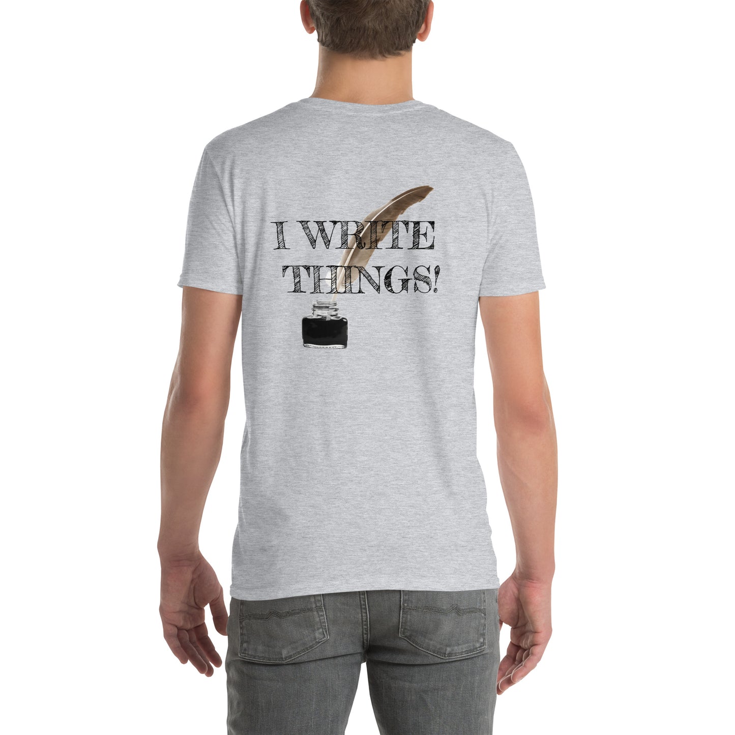 I Write Things IV 954 Short-Sleeve Unisex T-Shirt