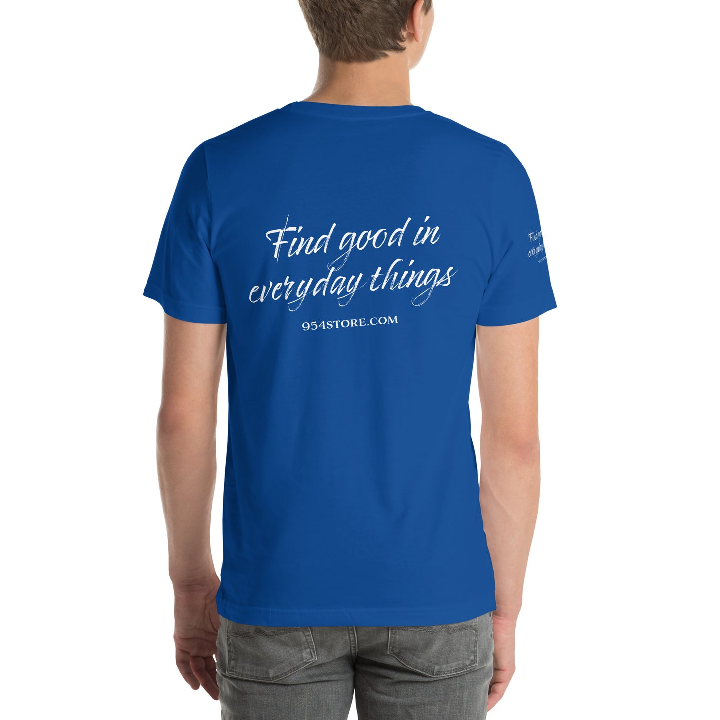 Find Good in Everyday 954 Signature Unisex t-shirt