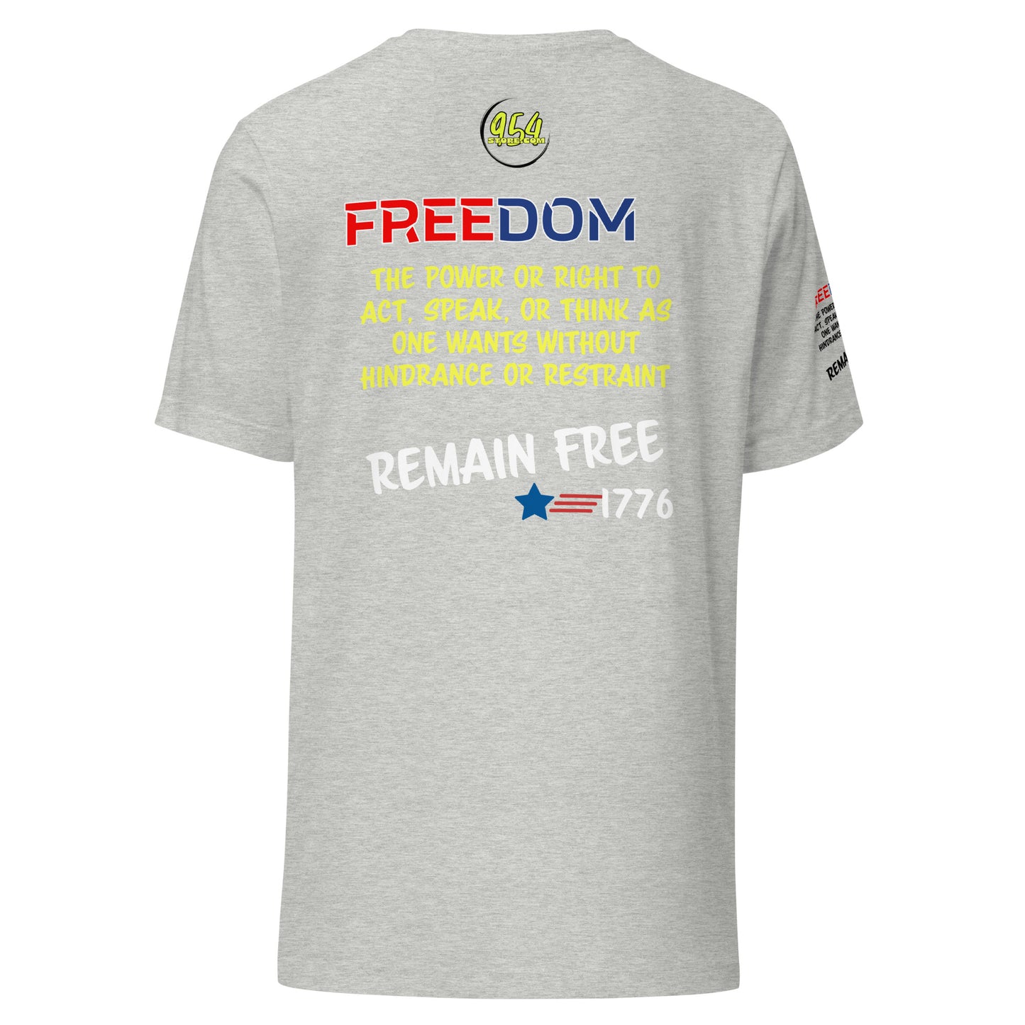 Freedom Remain Free 954 Signature Unisex t-shirt