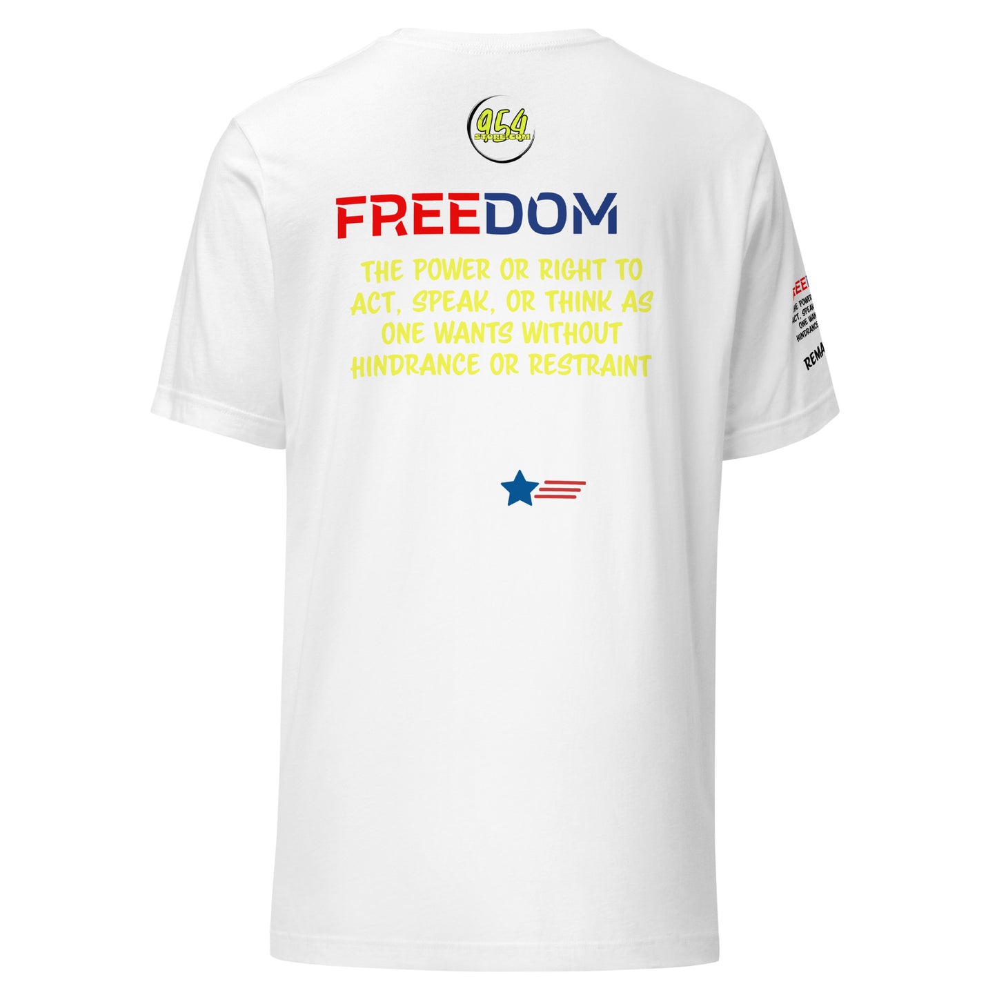 Freedom Remain Free 954 Signature Unisex t-shirt